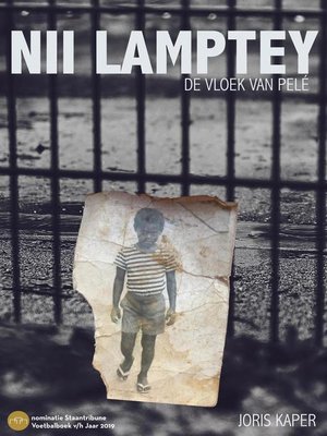 cover image of Nii Lamptey--De Vloek van Pelé